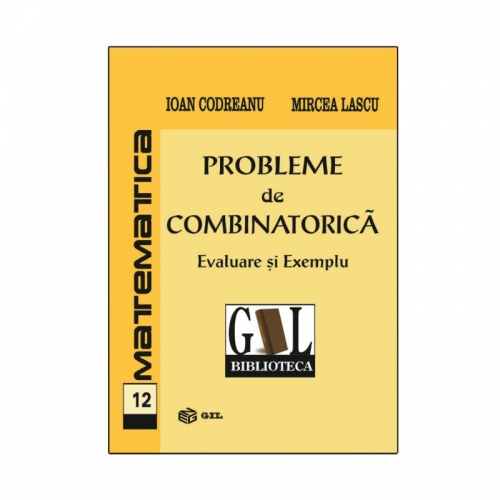 Probleme de combinatorica Evaluare si Exemplu (ebook)