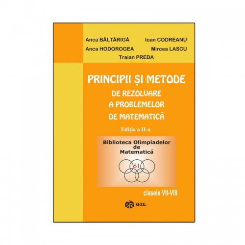 Principii si metode de rezolvare a problemelor clasele VII-VIII (ebook)