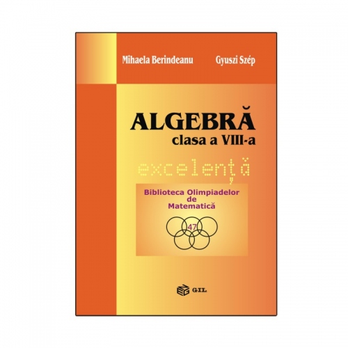 Algebra excelenta clasa a VIII-a (ebook)