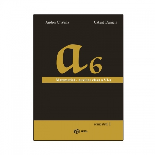 Matematica auxiliar clasa a VI-a - semestrul I (ebook)