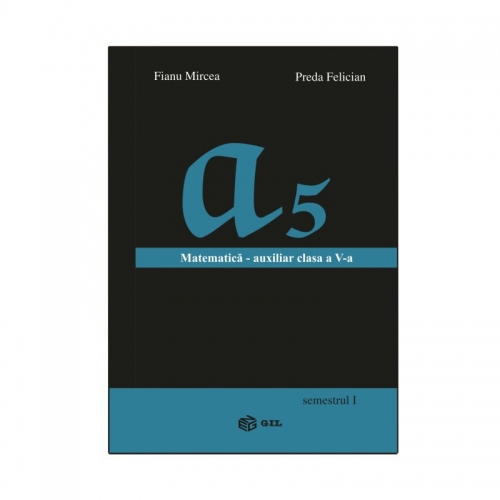 Matematica auxiliar clasa a V-a - semestrul I (ebook)