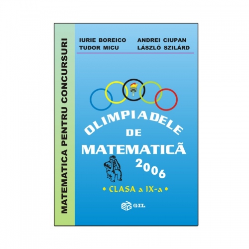 Olimpiadele de matematica 2006 clasa a IX-a (ebook)